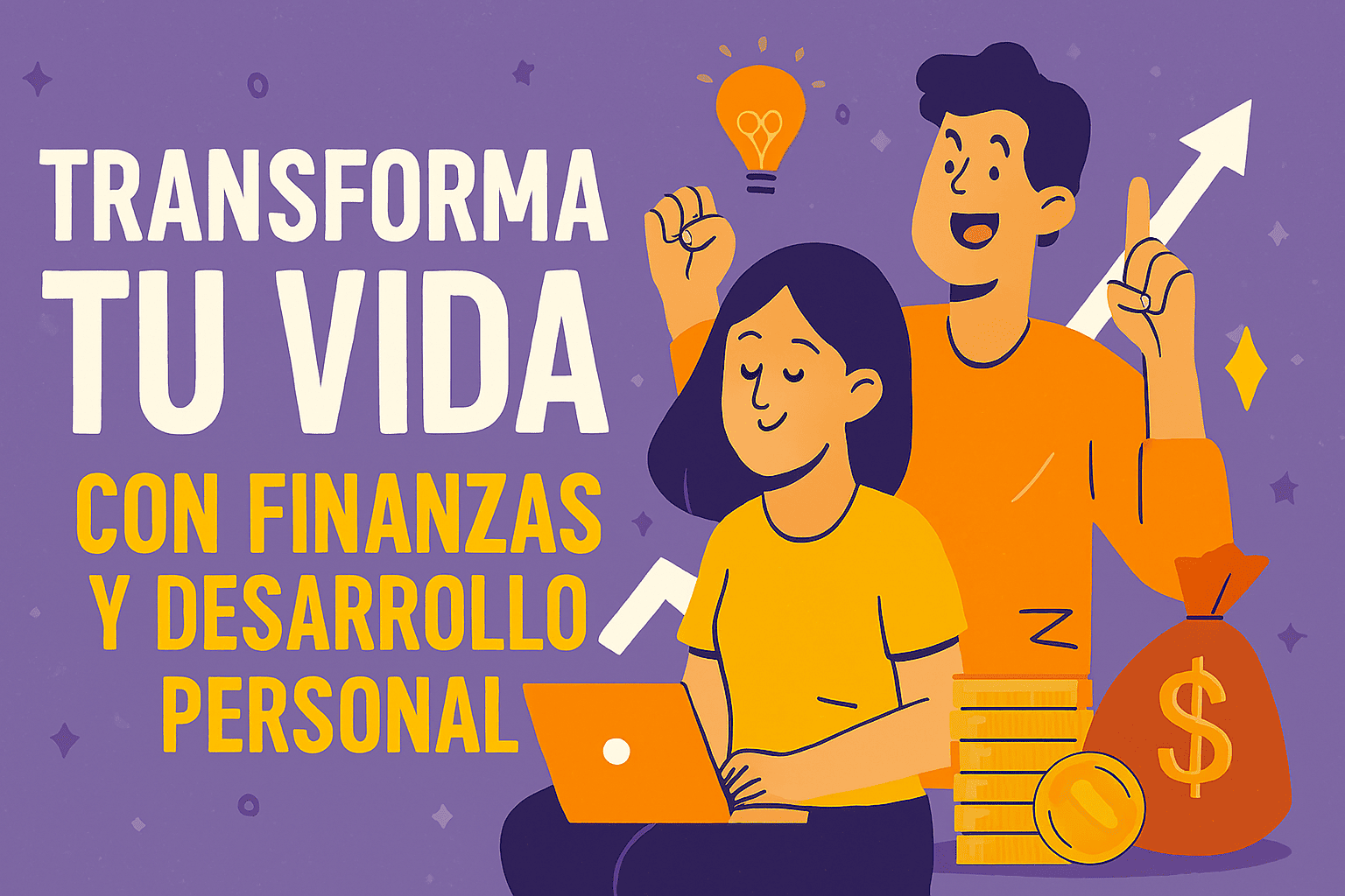 lustración plana con dos personajes a la derecha (mujer con laptop y hombre celebrando), símbolos financieros (saco de dinero, monedas, flecha ascendente) y una bombilla que simboliza ideas; paleta púrpura, naranja y dorado, diseño limpio y legible.
